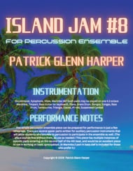 Island Jam #8 for Percussion Ensemble Percussion Ensemble EPRINT cover Thumbnail